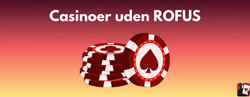 MGA Casino Uden ROFUS Liste Find De Bedste Udenlandske Casinoer