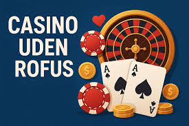 MGA Casinoer Uden ROFUS Liste Spill Sikkert og Uden Bekymringer